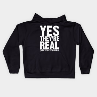 Yes They Are Real v4 Kids Hoodie